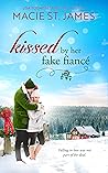 Kissed by Her Fake Fiancé (Misty Mountain Mistletoe #3)