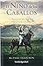 El nino de los caballos (Books4pocket Crecimiento y Salud) (S... by Rupert Isaacson