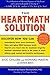 The HeartMath Solution: The Institute of HeartMath's Revolutionary Program for Engaging the Power of the Heart's Intelligence by Doc Lew Childre (2000-08-01)