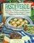Pasta Verde: More than 140 Vegetarian Recipes for Pasta Sauces, Soups, Salads, and Baked Pastas [Paperback]