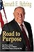 Road to Purpose by Kenneth E. Behring (2004-10-01)