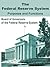 The Federal Reserve System Purposes and Functions by Board of Governors of the Federal Reserve System (2002-06-20)