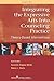 Integrating the Expressive Arts into Counseling Practice: Theory-Based Interventions by Degges-White PhD LMHC-IN LPC-NC NCC, Suzanne, Davis PhD (2010) Paperback