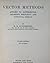 Vector methods applied to differential geometry, mechanics, a... by D.E. Rutherford