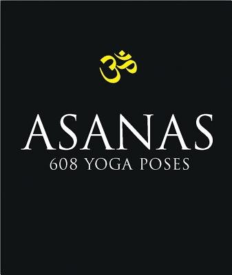 Asanas( 608 Yoga Postures)[ASANAS][Paperback]