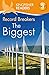 [Record Breakers: The Biggest] (By: Claire Llewellyn) [published: October, 2012]
