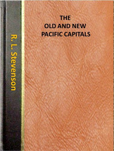 The Old And New Pacific Capitals