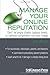Manage Your Online Reputation by Tony Wilson (15-Nov-2010) Paperback