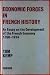 Economic forces in French h...