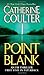 Point Blank (FBI Thriller) by Coulter, Catherine (January 2, 2007) Mass Market Paperback