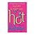 Hot & Bothered by Susan Anderson
