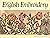 Guide to English embroidery