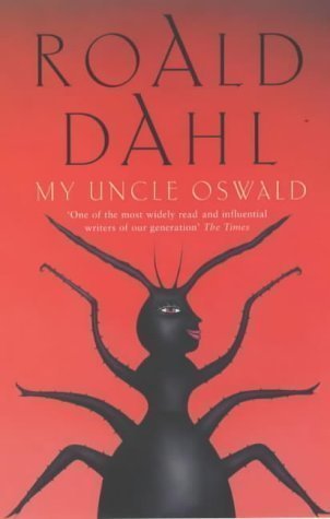 My Uncle Oswald by Dahl, Roald New edition
