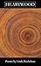 Heartwood by Linda Rocheleau