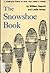 The Snowshoe Book