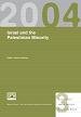 Israel And the Palestinian Minority 2004: Mada's Third Annual Political Monitoring Report (Paperback)