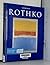 Rothko (Taschen Basic Art) by Jacob Baal-Teshuva by Jacob Baal-Teshuva