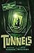 Tunnels (Tunnels, #1)