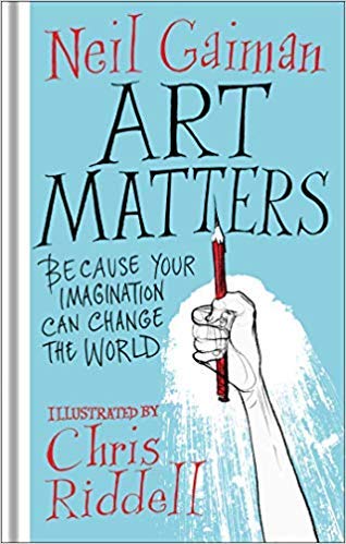 [By Neil Gaiman ] Art Matters