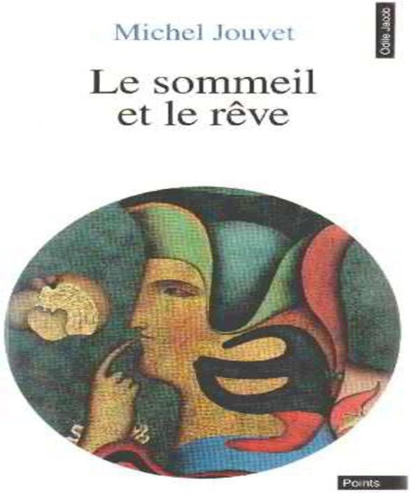 Le Sommeil Et Le Rêve (Paperback)