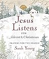 Jesus Listens--fo...
