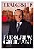 Leadership by Rudolph W. Giuliani by Rudolph W. Giuliani