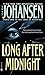Long After Midnight