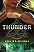 By Bonnie S. Calhoun Thunder: A Novel (Stone Braide Chronicles) [Hardcover]
