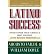 [ [ [ Latino Success[ LATIN...