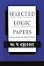 Selected Logic Papers, Enlarged Edition by Willard Van Orman Quine (1995-02-24)