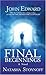 Final Beginnings by John Edward (2005-09-01)