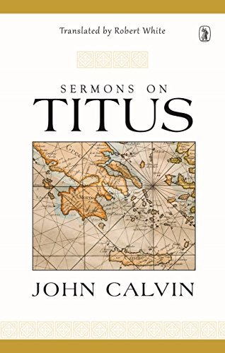 Sermons On Titus by John Calvin (2015-11-05)