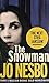 The Snowman (A Harry Hole Mystery) by Jo; Bartlett, Don (translator) Nesbo (2010-08-01)