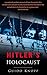 Hitler's Holocaust by Guido Knopp (2005-04-17)