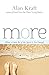 More: When a Little Bit of the Spirit Is Not Enough by Kraft, Alan (2014) Paperback