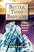Better Than Babylon: A New ...