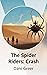 The Spider Riders: Crash