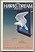 The Hawk's Dream and Other Poems by Donald Everett Axinn