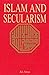 Islam, Secularism, and the Philosophy of the Future by Syed Muhammad Naquib al-Attas