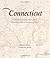 Connecticut: Mapping the Nutmeg State through History: Rare And Unusual Maps From The Library Of Congress (Mapping the States through History) by Vincent Virga (2010-11-23)