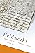 Fieldworks: From Place to Site in Postwar Poetics