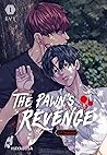 The Pawn's Revenge Season 2 Vol. 1 (The Pawn's Revenge #6)