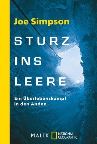 Sturz ins Leere: Ein Überlebenskampf in den Anden by Joe Simpson