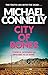 City Of Bones (Harry Bosch Series) by Michael Connelly (2014-11-06)