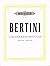 Bertini: 12 Short Piano Pieces and Preludes for Beginn