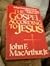 Gospel According to Jesus by John F. MacArthur by John F. MacArthur Jr.