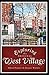 [(Exploring the Original West Village)] [By (author) Alfred Pommer ] published on (June, 2011)
