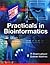 Practicals in Bioinformatics by P. Shanmughavel