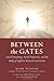 Between the Gates: Lucid Dreaming, Astral Projection, and the Body of Light in Western Esotericism by Stavish, Mark(February 1, 2008) Paperback