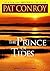 The Prince of Tides: A Novel Later Printing Edition by Conroy, Pat published by Dial Press Trade Paperback (2002)